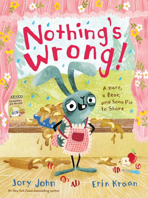 Title details for Nothing's Wrong! by Jory John - Wait list